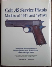 P62187 152156 usbookcolt45servicepistolsmodelsof1911and1911a1charleswclawson thumb200