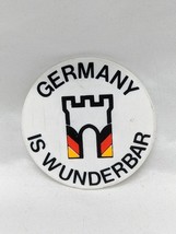 Germany Is Wunderbar Pinback 2&quot; - £37.07 GBP