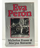 Eva Peron by Fraser &amp; Navarro (1981 Hardcover) - $14.27