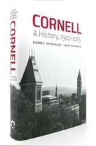 Glenn C. Altschuler &amp; Isaac Kramnick CORNELL A History, 1940�2015 1st Edition 1s - £42.47 GBP