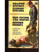 The Silver Desert Haycox, Ernest - $166.57 MXN