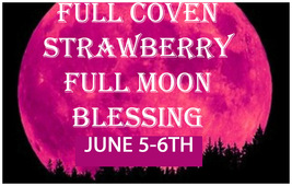 HAUNTED JUNE 5TH  FULL COVEN 27X STRAWBERRY MOON BLESSING MAGICK 98 YR Witch  image 2
