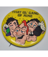 Vintage 1977 - Best Seal Corp - That ol' Gang of Mine -  1-3/4" Pinback ... - €16,02 EUR