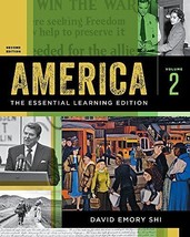 America: The Essential Learning Edition Shi, David E. - £36.49 GBP