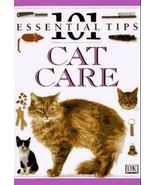 Cat Care: 101 Essential Tips (DK) - $2.95