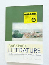 Backpack Literature : An Introduction to Fiction, Poetry, and Drama by Dana... - £8.28 GBP