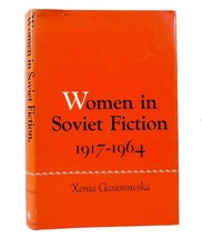 Xenia Gasiorowska Women In Soviet Fiction 1917-1964 1st Edition 1st Printing - £44.83 GBP