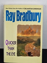 Quicker Than the Eye | Ray Bradbury | 1996 HC | 1st Ed, 1st Printing | SIGNED - £46.68 GBP