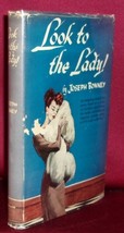 Joseph Bonney LOOK TO THE LADY! First edition 1947 Post-War Murder Mystery - $71.09