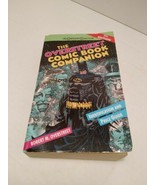 The Overstreet Comic Book Companion 7th Edition 1st Avon Books Printing ... - £3.53 GBP