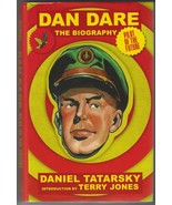 DAN DARE, PILOT OF THE FUTURE: A BIOGRAPHY (2010) Daniel Tatarsky - U.K.... - $25.26 CAD