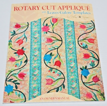 Rotary Cut Applique with Leaves Galore Templates by Sue Pell **Signed Co... - £46.90 GBP