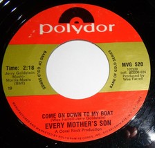 Every Mother&#39;s Son 45 RPM Record - Come On Down To My Boat / Put Your Mind At A2 - £3.15 GBP