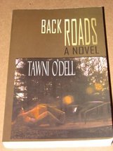 Back Roads O&#39;Dell, Tawni - $9.89