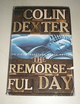 Inspector Morse Mystery: The Remorseful Day No. 13 by Colin Dexter (2000, Hardco - £4.34 GBP