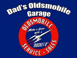 Dad's Oldsmobile Sign - £31.42 GBP
