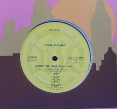 Tasha Thomas 12&quot; Single - &quot;Shoot Me (With Your Love)&quot; Instrumental/ &amp; Vocal BX4C - £5.53 GBP