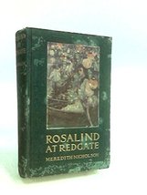 Rosalind At Red Gate, by Meredith Nicholson, with Illustrations by Arthur I. Kel - £32.88 GBP