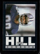 1985 Topps #43 Tony Hill Nmmt Cowboys *XR31902 - $1.47