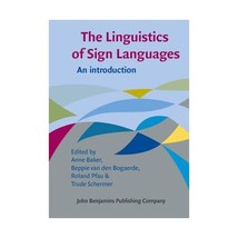 The Linguistics of Sign Languages: An Introduction Baker, Anne (Editor)/... - £29.26 GBP