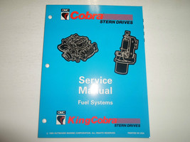 1994 Omc King Cobra Stern Drives Fuel Systems Service Manual Factory Oem Book 94 - £23.54 GBP