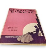 1936 &quot;Why Must I Always Be Without You&quot; Vintage Sheet Music - Art Deco C... - $113.85 MXN