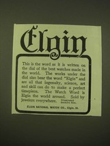 1902 Elgin Watch Ad - This is the word as it is written on the dial of the best  - £14.53 GBP