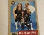 The Freebirds WWE Heritage Trading Card 2007 #75 - $1.97