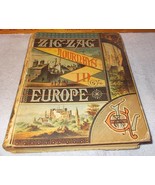Antique Zig Zag Journeys in Europe Book 1879 Illustrated Hezekiah Butter... - $561.43 MXN