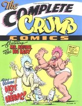 The Complete Crumb Comics Vol. 7: Hot &#39;n&#39; Heavy Crumb, Robert - £50.61 GBP