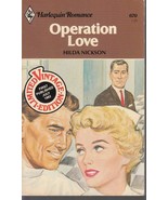 Nickson, Hilda - Operation Love - Harlequin Romance - # 670 - £3.99 GBP