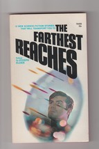 The Farthest Reaches Edited by Joseph Elder 1969 1st pb printing sf anthology - £9.39 GBP