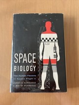 Space Biology James Hanrahan David Bushnell 1960 1st Edition Hardcover Dust - £65.63 GBP