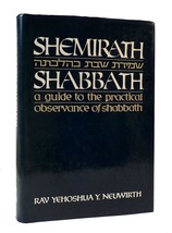 Rav Yehoshua Y. Neuwirth Shemirath Shababath: A Guide To The Practical Observanc - £69.27 GBP