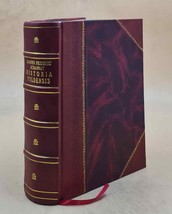 Joannis Friderici Schannat Historia Fuldensis: In Tres Partes Di [Leather Bound] - £140.63 GBP