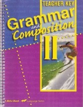 Grammar and Composition II: Teacher Key, Grade 8 [Spiral-bound] - £9.59 GBP