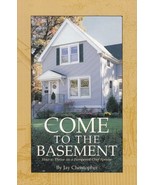 Come to the Basement: How to Thrive as a Pampered Chef Spouse [Paperback... - £7.11 GBP