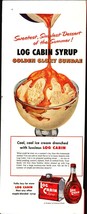 1952 Log Cabin Syrup: Golden Glory Sundae Vintage Print Ad d3 - $23.18