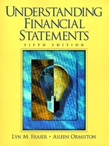 Understanding Financial Statements Lyn Fraser and Aileen Ormiston - $776.74 MXN