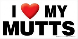I (Heart) Love my Mutts Large Size Car Fridge Magnet 4&quot;x8&quot; USA NEW Water... - £5.31 GBP