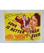 Love is Better Than Ever 1952 Lobby Title Card Elizabeth Taylor Larry Pa... - £58.37 GBP