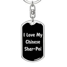 Love My Chinese Shar-Pei v5 - Luxury Dog Tag Keychain - £23.80 GBP