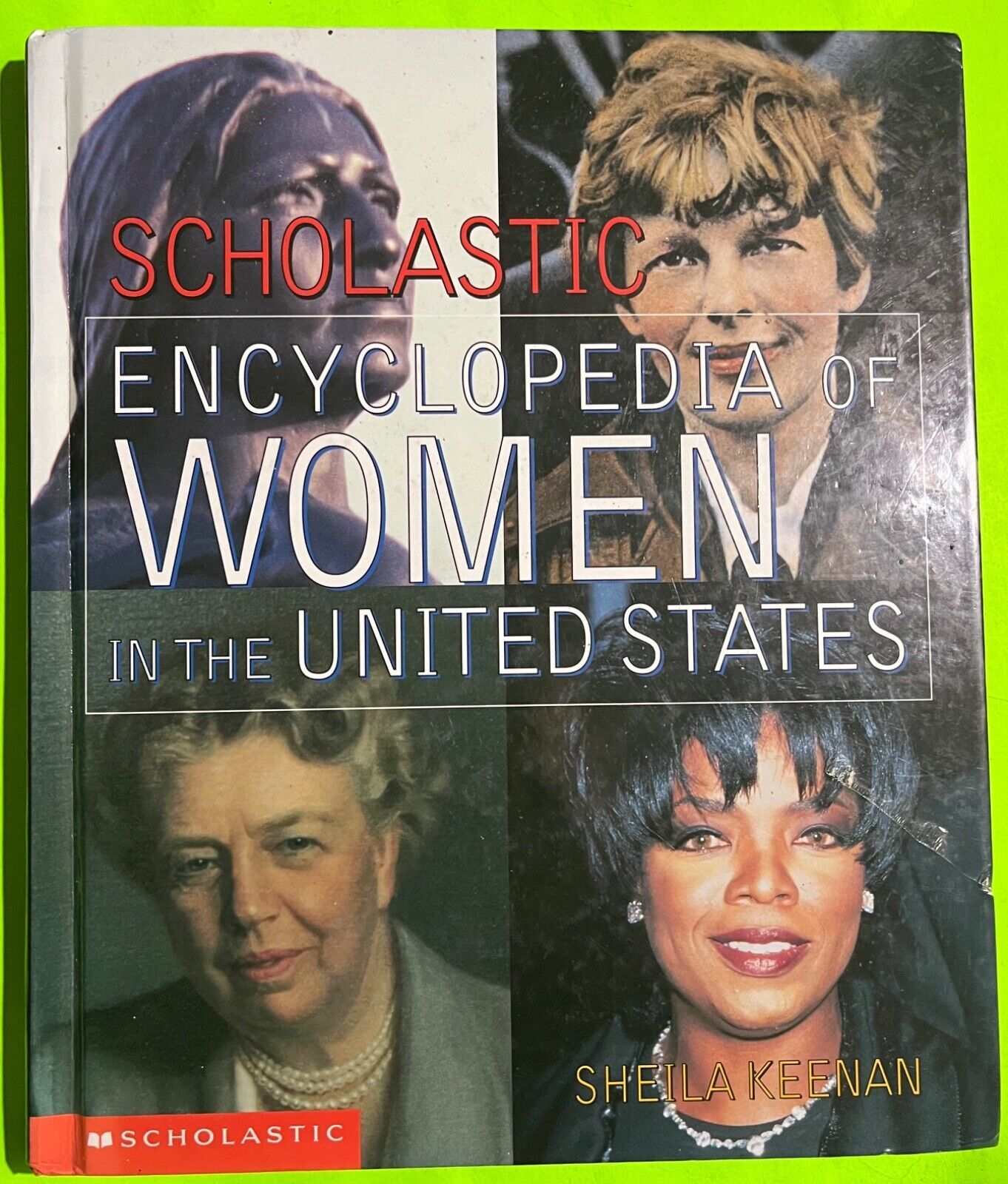 Scholastic Encyclopedia of Women in the United States by Sheila Keenan (... - $4.48
