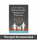Adult Children of Emotionally Immature Parents: How to Heal ENGLISH FAST... - $176.25 MXN