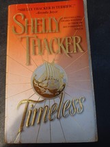 Shelly Thacker - Timeless - 1998 - paperback - £4.70 GBP