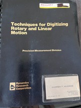 Techniques for Digitizing Rotary Linear Motion Dynamics Research Corp 1976 - $27.50