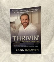 Thrivin&#39;: The American Dream: A Story of Unwavering Determination, Adversity Too - £7.85 GBP