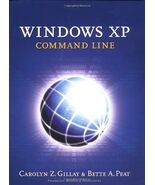 Windows Xp: Command Line [Paperback] Gillay, Carolyn Z. and Peat, Bette A. - $13.19