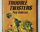 The Trouble Twisters Poul Anderson 1967 Berkley Paperback - £5.53 GBP