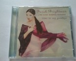 Sarah Brightman/Die London Symphony Orchestra: Time To Say Goodbye CD (1... - $11.76